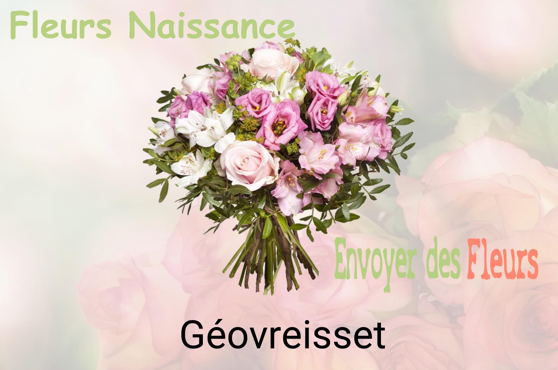 Bouquet de fleurs de naissance livré à Géovreisset